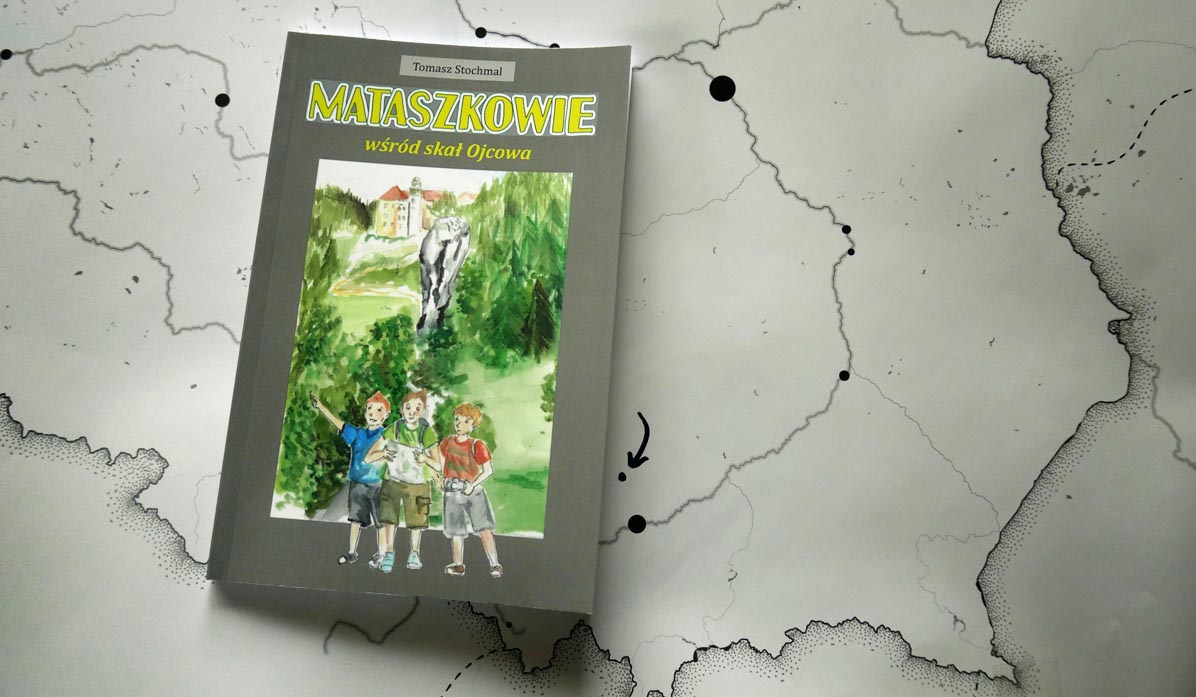 T. Stochmal, Mataszkowie wśród skał Ojcowa