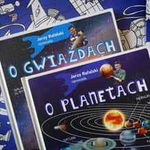 Jerzy Rafalski opowiada o gwiazdach i o planetach