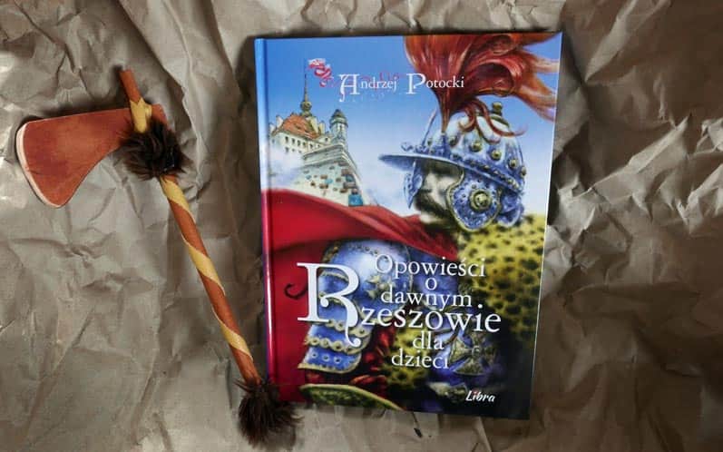 Opowieści o dawnym Rzeszowie dla dzieci