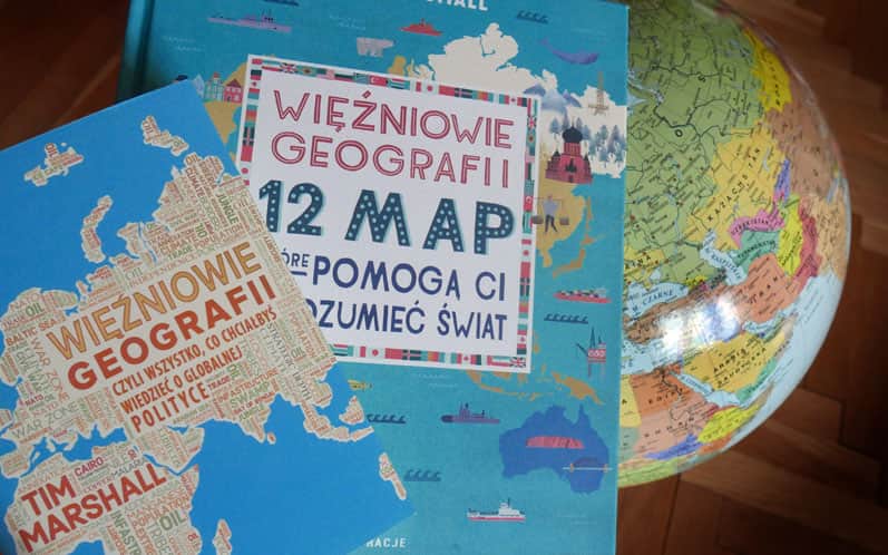 Więźniowie geografii. 12 map, które pomogą ci zrozumieć świat