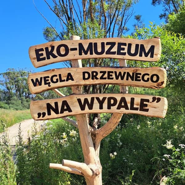 Eko-Muzeum Węgla Drzewnego "Na Wypale"