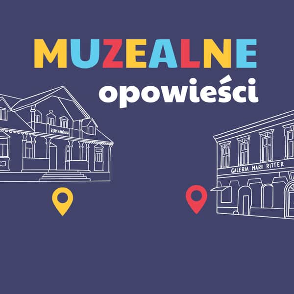 Muzealne opowieści w Muzeum Ziemi Sądeckiej