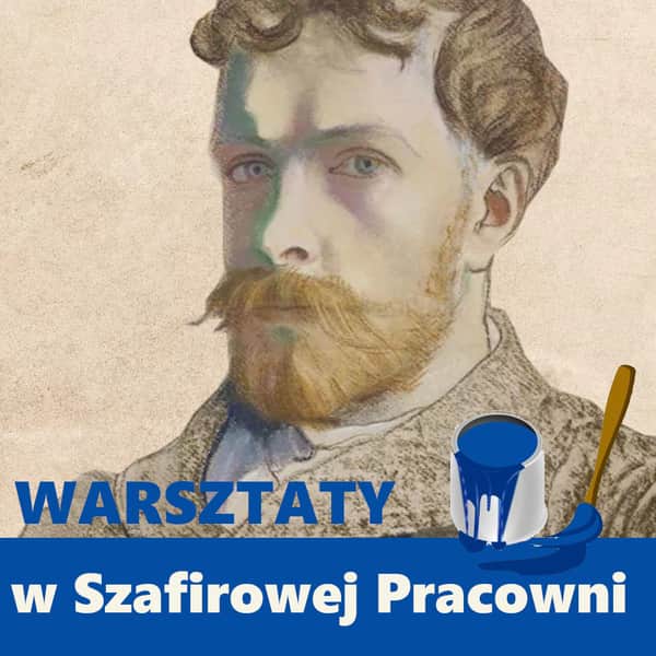 Warsztaty w Szafirowej Pracowni Stanisława Wyspiańskiego dla klas I-V szkół podstawowych oraz grup zorganizowanych